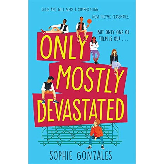 Pre-Owned Only Mostly Devastated: Sophie Gonzales Paperback