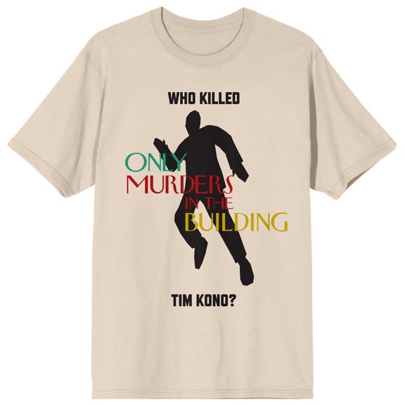 Only Murders In The Building Who Killed Tim Kono Crew Neck Short Sleeve Women's Natural T-shirt-XL