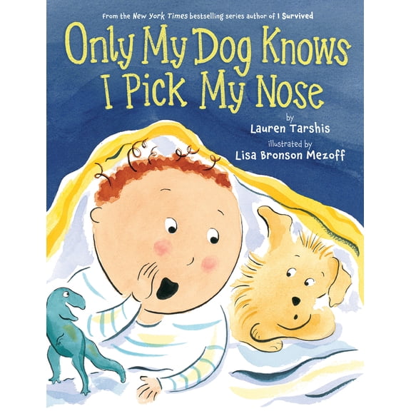 Pre-Owned Only My Dog Knows I Pick My Nose (Hardcover) 1338680250 9781338680256