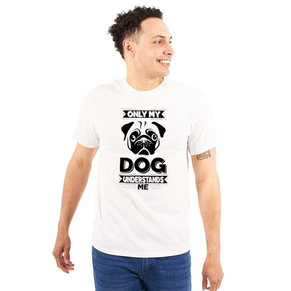Only My Dog Understands Me Pet Lover Plus Size Crewneck Graphic Tee Shirt Brisco Brands 3X
