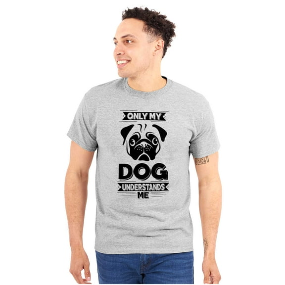 Only My Dog Understands Me Pet Lover Plus Size Crewneck Graphic Tee Shirt Brisco Brands 3X