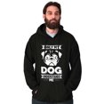 thumbnail image 1 of Only My Dog Understands Me Pet Lover Unisex Plus Fleece Graphic Hoodie Brisco Brands 2X, 1 of 5