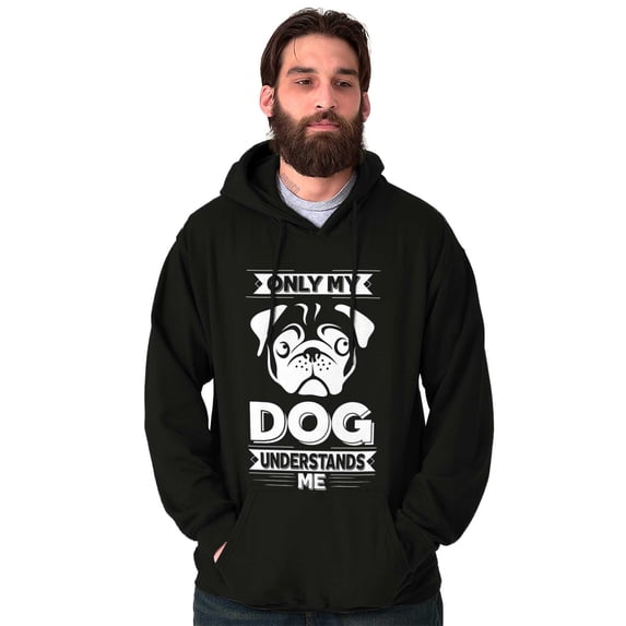 Only My Dog Understands Me Pet Lover Unisex Plus Fleece Graphic Hoodie Brisco Brands 2X