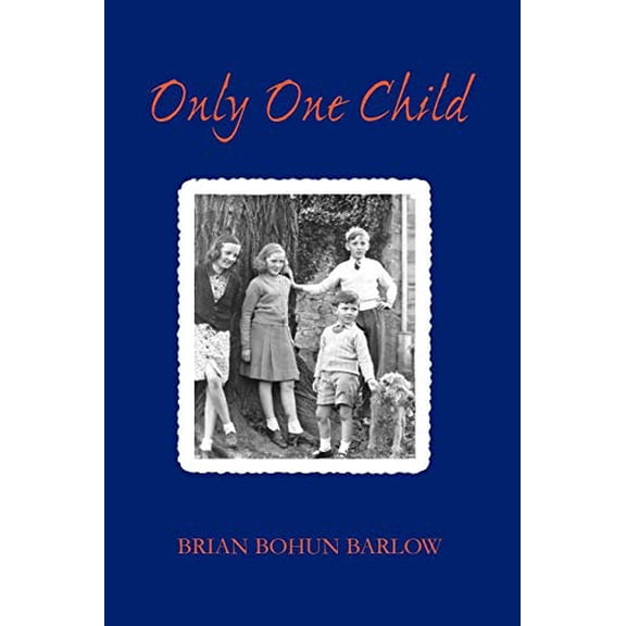 Pre-Owned Only One Child (Paperback) 0977761495 9780977761494