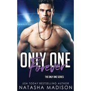 Only One Forever Only One Series 8 Paperback by Natasha Madison