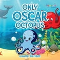 thumbnail image 1 of Only Oscar Octopus, (Paperback), 1 of 1