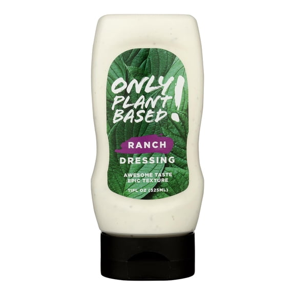 Only Plant Based Ranch Plant Based Dressing 11 oz (Pack of 8)