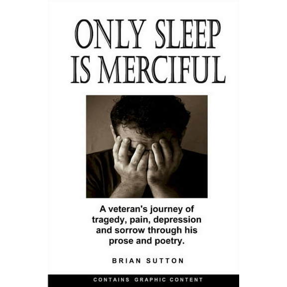 Only Sleep is Merciful, (Paperback)