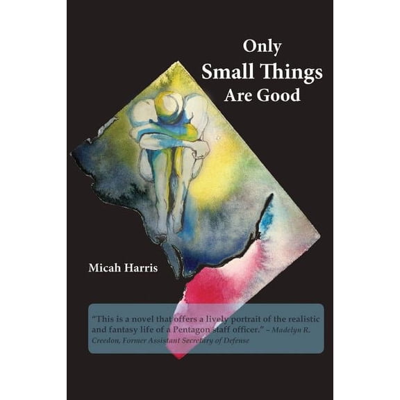 Only Small Things Are Good: or The Open Letter, (Paperback)