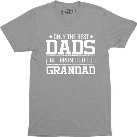 Only The Best Dad's Get Promoted To Grandad Mens Black Pregnancy T-Shirt