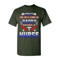 thumbnail image 1 of Only The Best Kind Of Daddy Raises A Nurse Funny Gift DT Adult T-Shirt Tee, 1 of 2