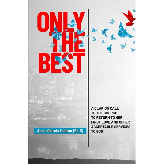 Only The Best (Paperback)