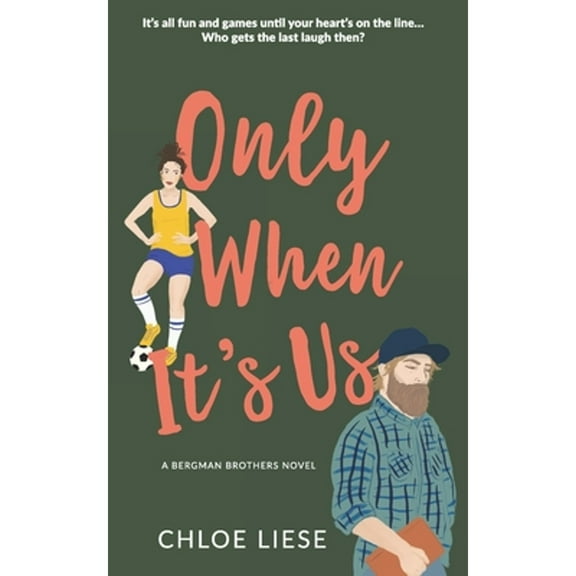 Pre-Owned Only When It's Us (Paperback 9798623912671) by Chloe Liese