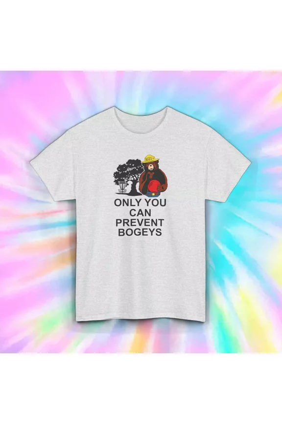 Only You Can Prevent Bogeys Funny Golf Disc Golf T-Shirt