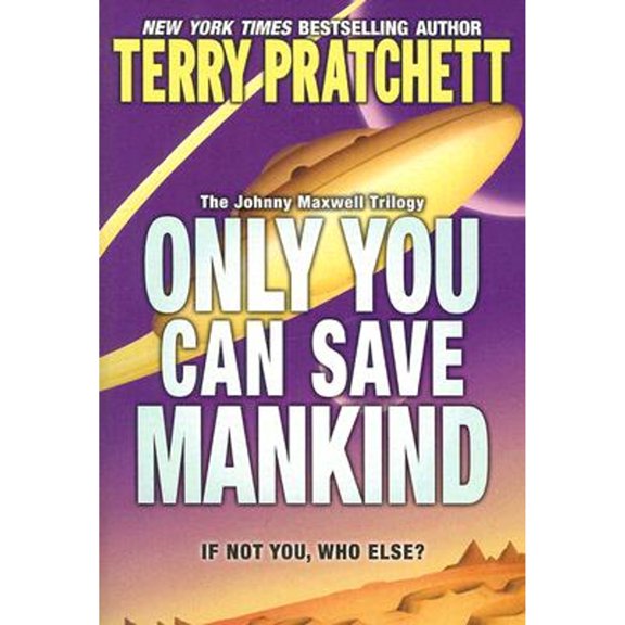 Pre-Owned Only You Can Save Mankind (Paperback) 0060541873 9780060541873