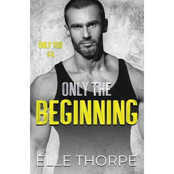 Only You: Only the Beginning (Paperback)