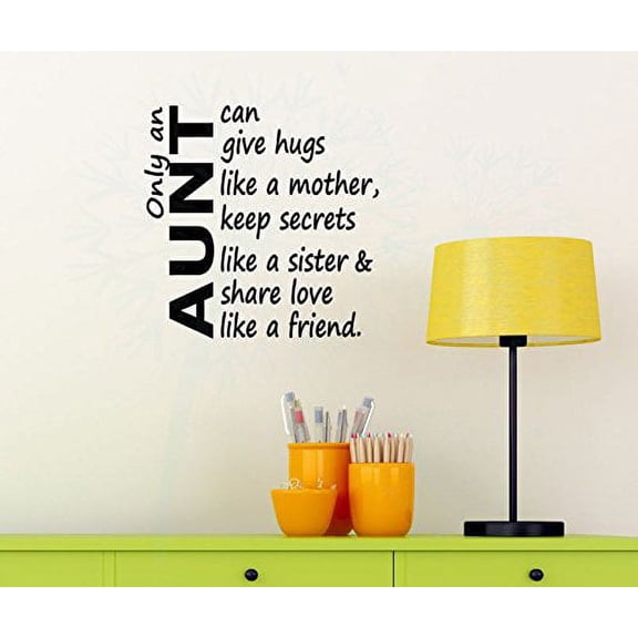 Only an Aunt can Wall Decal Vinyl Sticker Lettering Art, 12x12-inch, Black