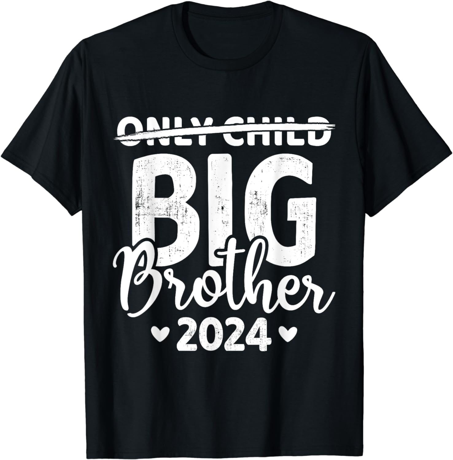Only child crossed out big brother 2024 pregnancy announce T-Shirt ...