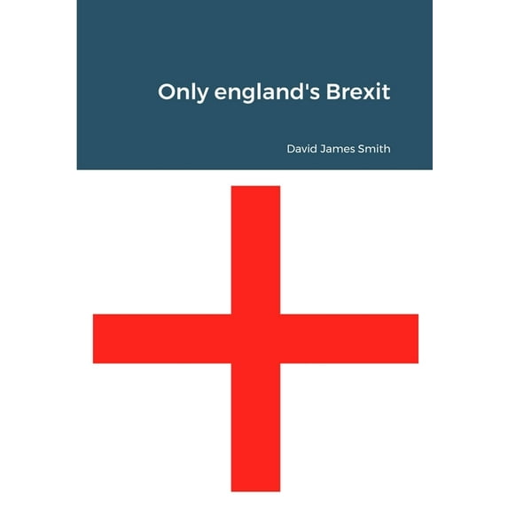 Only england's Brexit, (Paperback)