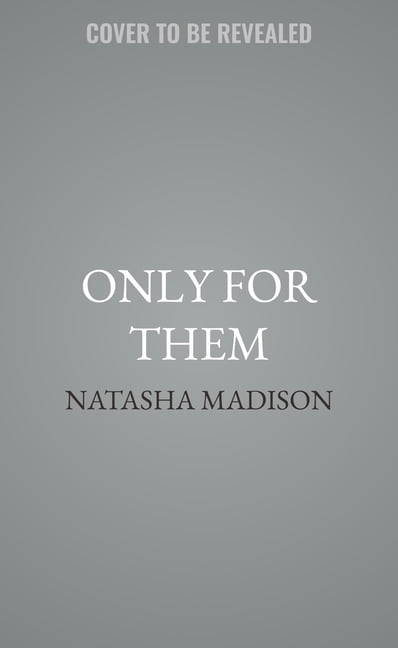Only for Only for Them, Book 5, (Paperback)