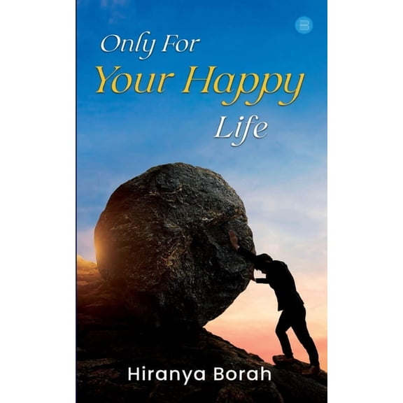 Only for Your Happy Life, (Paperback)