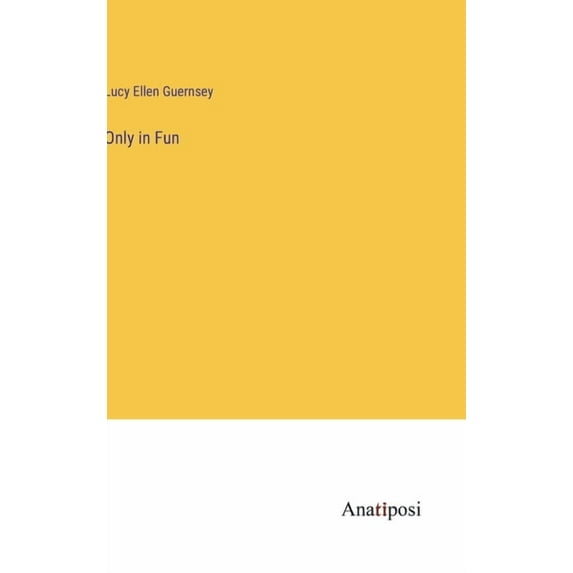 Only in Fun (Hardcover)