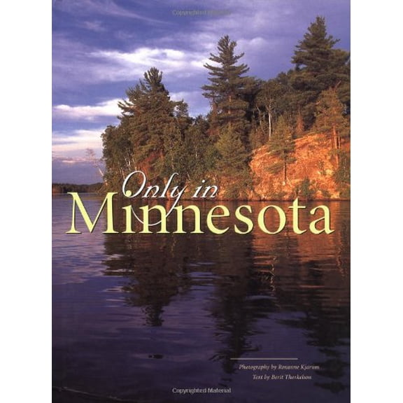 Pre-Owned Only in Minnesota (Hardcover) 0896585344 9780896585348