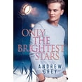 thumbnail image 1 of Only the Brightest Stars, (Paperback), 1 of 1