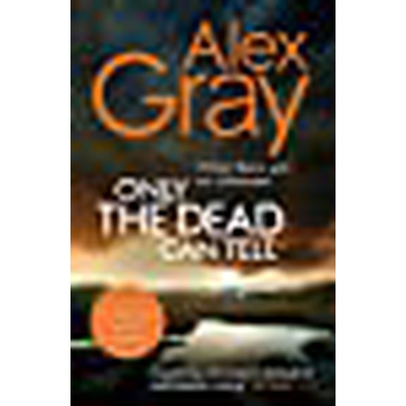 Only the Dead Can Tell (William Lorimer)