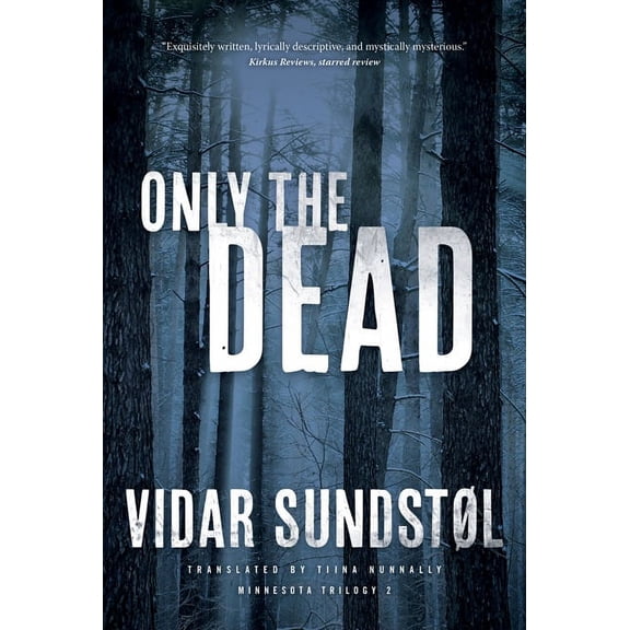 Only the Dead (Paperback)