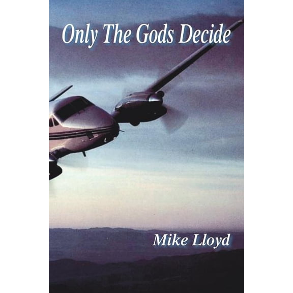 Only the Gods Decide, (Paperback)