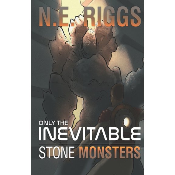 Only the Inevitable: Stone Monsters (Series #7) (Paperback)