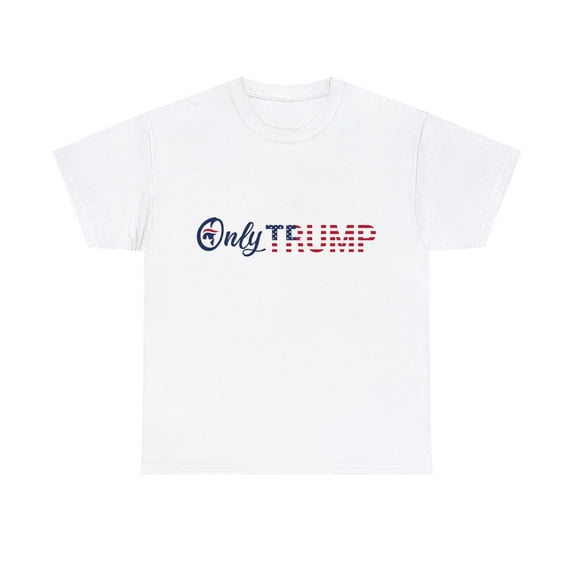 "OnlyTrump" T-Shirt
