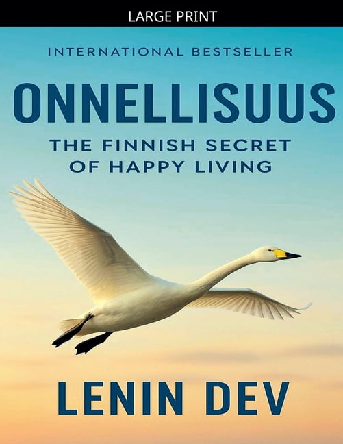 Onnellisuus: The Finnish Secret of Happy Living, (Paperback)