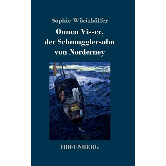 Onnen Visser, der Schmugglersohn von Norderney (Hardcover)