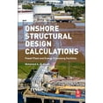 thumbnail image 1 of Onshore Structural Design Calculations: Power Plant and Energy Processing Facilities, (Paperback), 1 of 1