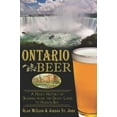 thumbnail image 1 of Ontario Beer: A Heady History of Brewing from the Great Lakes to Hudson Bay, (Paperback), 1 of 1