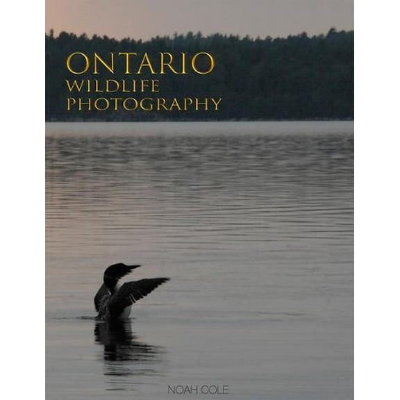 Ontario Wildlife Photography (Hardcover)