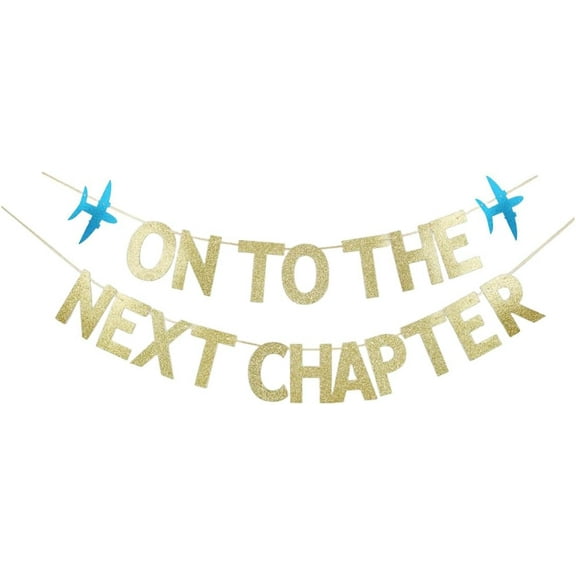 Onto The Next Chapter With Blue Airplanes Banner, Graduation/Retirement / /Baby Shower/Engagement/Moving Away/Job Change / 2025 Congrats Grad/Farewell Party Bunting Decorations