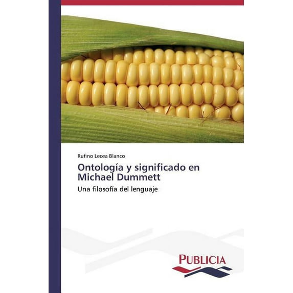 Ontologia Y Significado En Michael Dummett