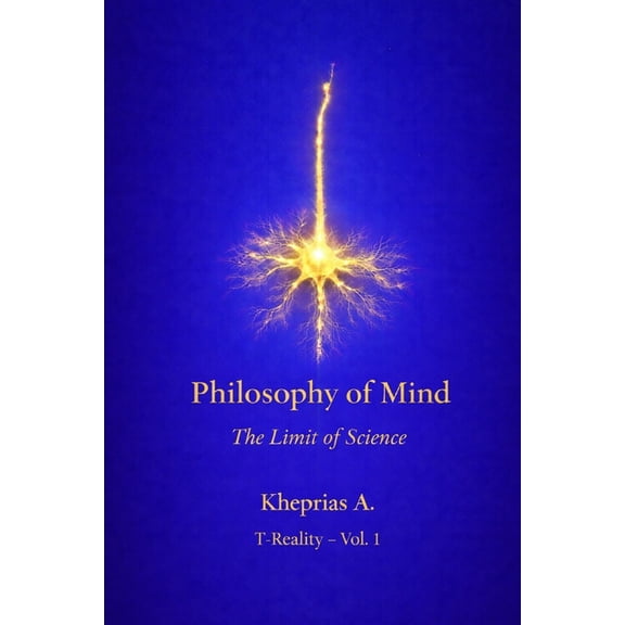 Series: T-Reality - Philosophy of Mind a The Ontological Limit of Reductionism UK Edition: Structure and Limits of Reductive Explanation in Contemporary Philosop, Book 12, (Paperback)