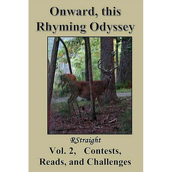 Onward, This Rhyming Odyssey: Contests, Reads, and Challenges #2 (Paperback)