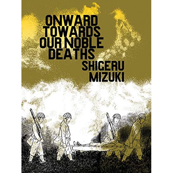 Pre-Owned Onward Towards Our Noble Deaths (Paperback) 1770460411 9781770460416