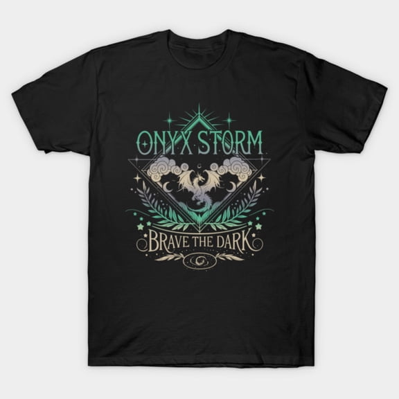 Onyx Storm Brave The Dark Fourth Wingg Basgiath War Collegee T-Shirt Sizes S-5Xl GooGate