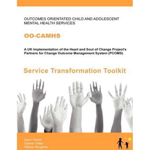 Oo-Camhs: Service Transformation Toolkit (Paperback)