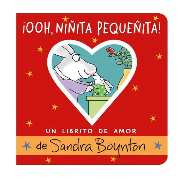 Ooh, niita pequeita! (Ooo, Baby Baby!) : Un librito de amor (Board book)