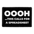 thumbnail image 1 of OOOH This Calls for A Spreadsheet - Removable Patch, 1 of 3