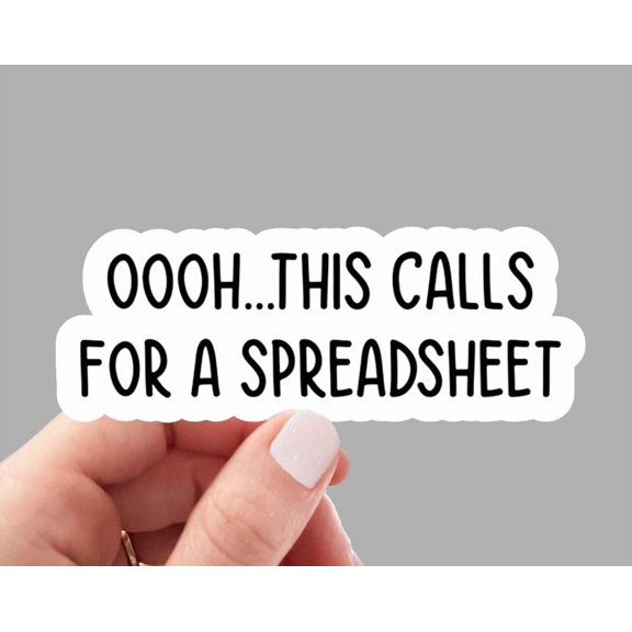 Oooh This Calls Spreadsheet Math Behavior Therapy Sticker