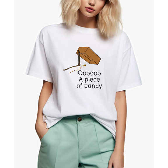 Oooo A Piece Of Candy Funny Humor Joke Colorful Graphic Print Unisex T-Shirt, up to size 5XL