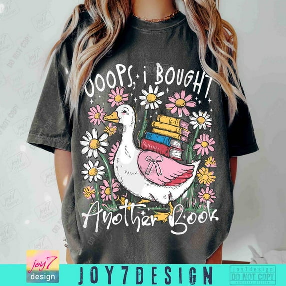 Oops I Bought Another Book T-shirt, Funny Goose Bookish Shirt, Boho Floral Book Goose Shirt, Sassy Sarcastic Book Club Shirt, Retro Aesthetics TH060106